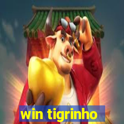 win tigrinho